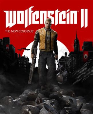 Wolfenstein II: The New Colossus – Intense Nazi-Slaying Action Packed With Stellar Storytelling!