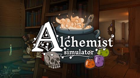 Alchemist Simulator -  Become a Master Alchemist and Brew Potions for Profit and Glory!