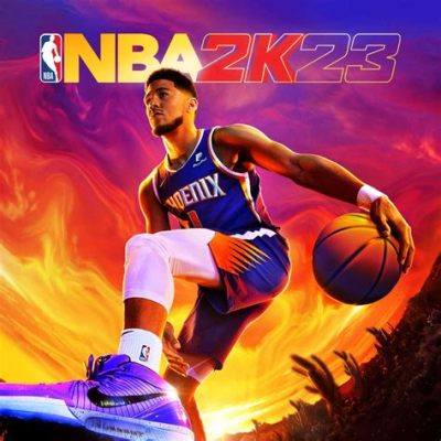 NBA 2K23: Unleashing Your Inner Basketball Legend on the Virtual Court!